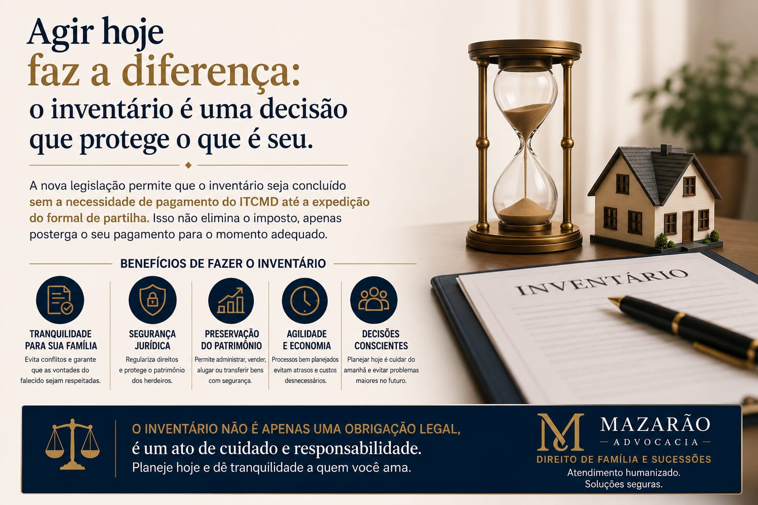 Infográfico "Agir hoje faz a diferença: o inventário é uma decisão que protege o que é seu", com os benefícios de fazer o inventário